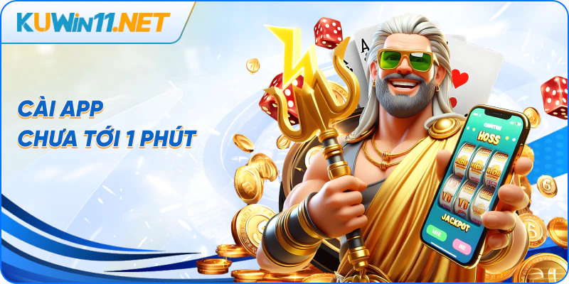 Cài app chưa tới 1 phút